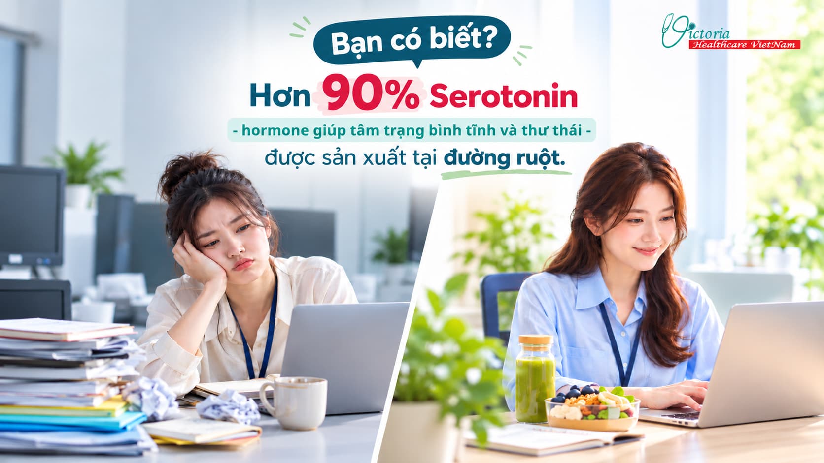 BẠN CÓ BIẾT: HƠN 90% SEROTONIN - HORMONE GIÚP TÂM TRẠNG BÌNH TĨNH - ĐƯỢC SẢN XUẤT TẠI ĐƯỜNG RUỘT?