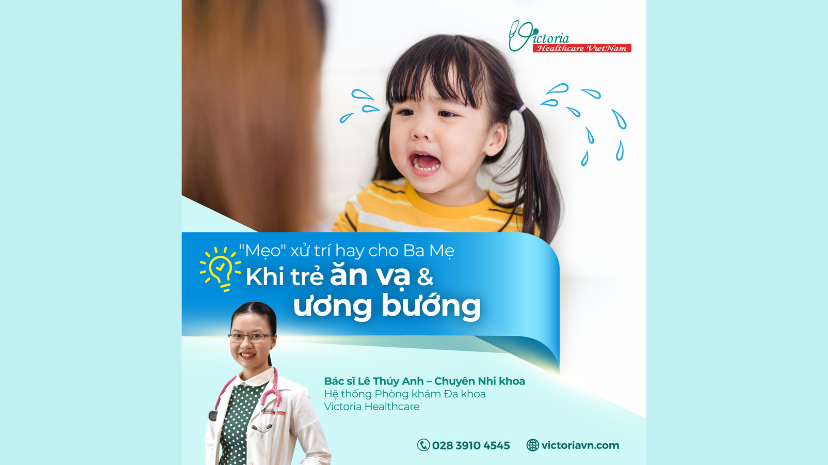 07 MẸO XỬ TRÍ KHI CON BẠN ĂN VẠ VÀ ƯƠNG BƯỚNG