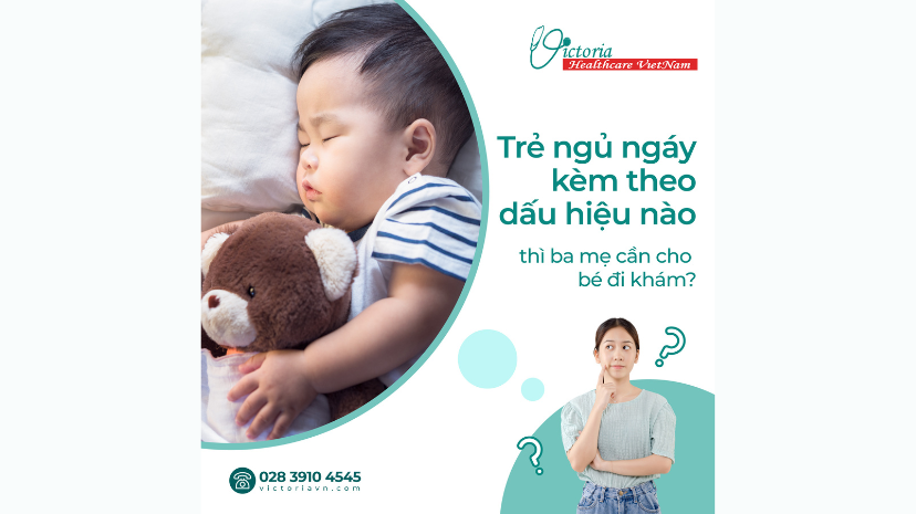 TRẺ NGỦ NGÁY KÈM THEO DẤU HIỆU NÀO THÌ CẦN ĐI KHÁM?