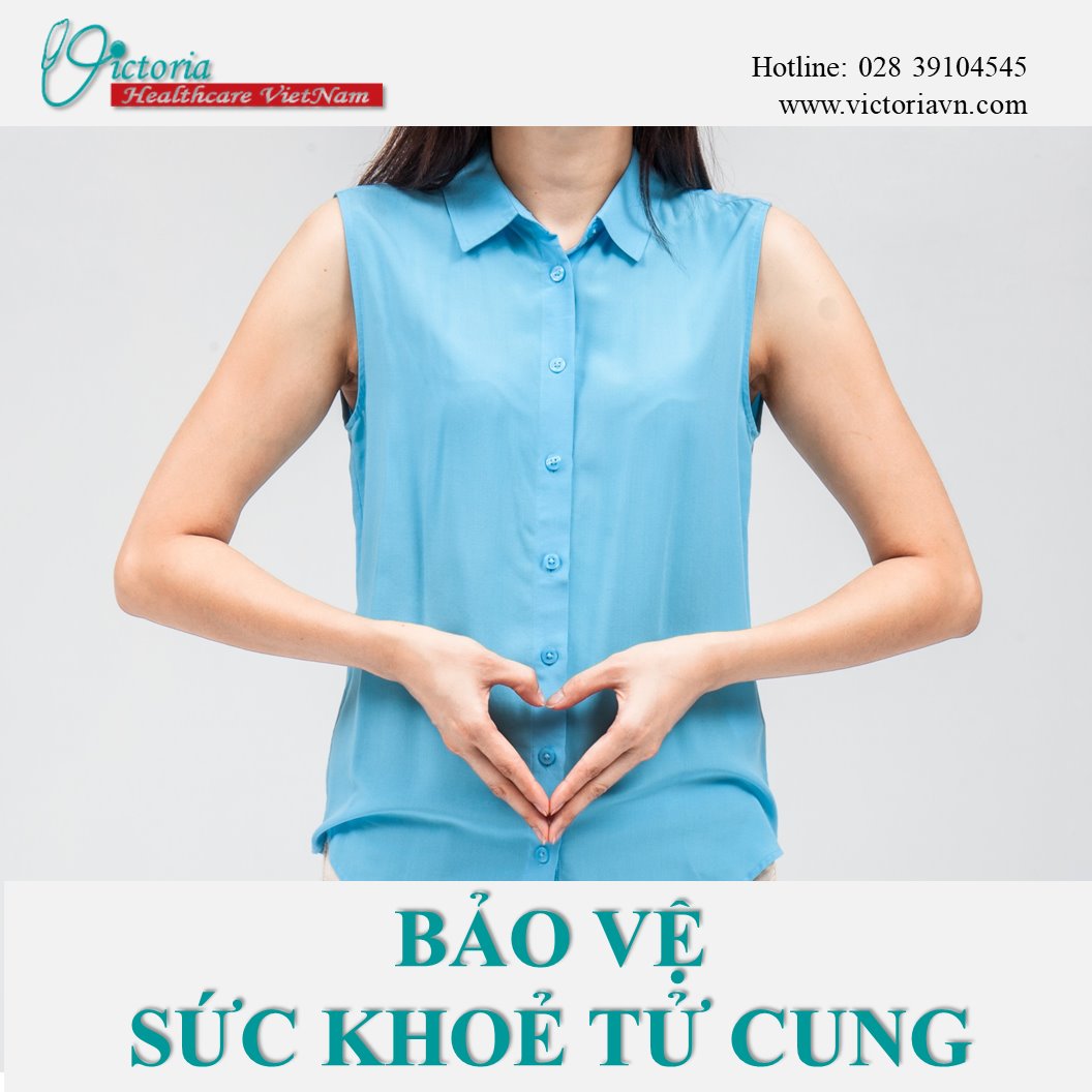 BẢO VỆ SỨC KHOẺ CỔ TỬ CUNG