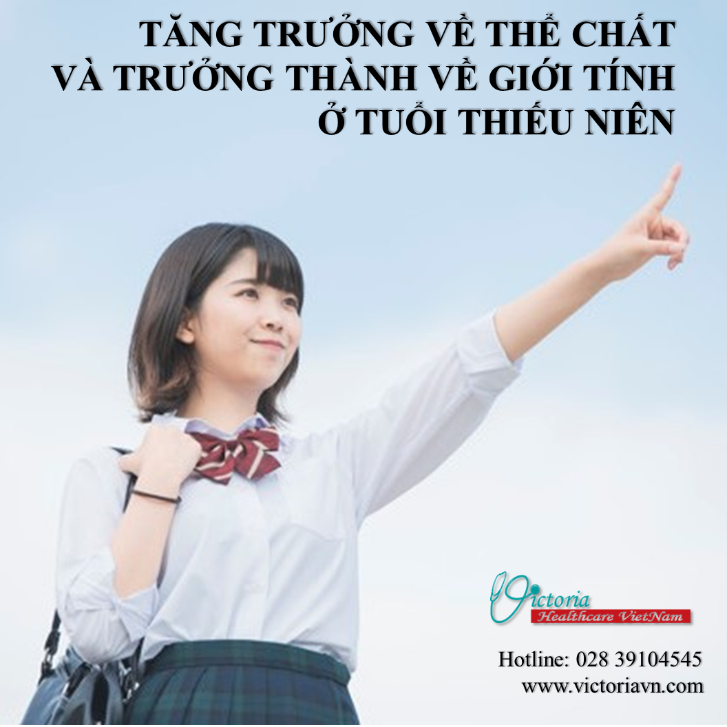 TĂNG TRƯỞNG VỀ THỂ CHẤT VÀ TRƯỞNG THÀNH VỀ GIỚI TÍNH Ở TUỔI THIẾU NIÊN