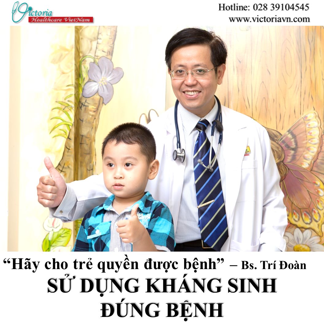 SỬ DỤNG KHÁNG SINH ĐÚNG BỆNH